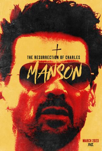 Паранормальное. Страна призраков / The Resurrection of Charles Manson (2023)