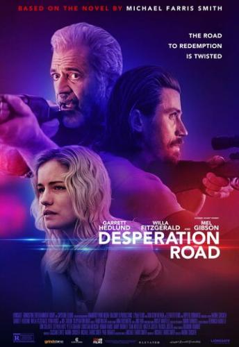 Дорога отчаяния / Desperation Road (2023)